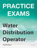 Practice Exams - Water Distribution Operator Certification: Grades 1 and 2 - Paperback