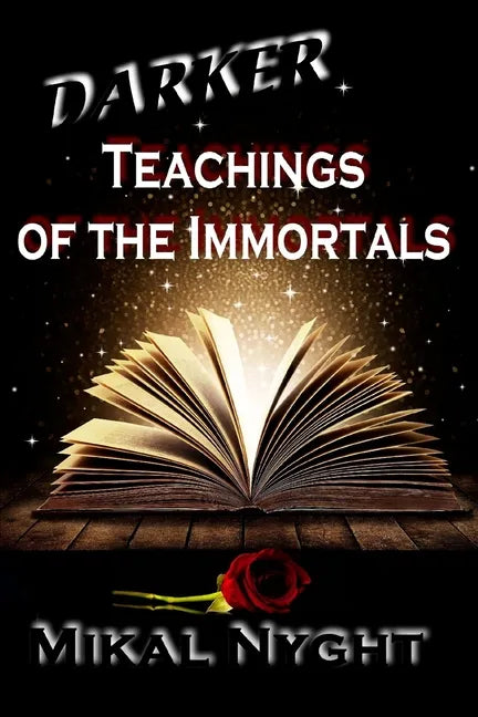 Darker Teachings of the Immortals - Paperback