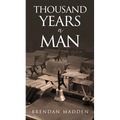 Thousand Years A Man - Paperback