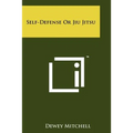 Self-Defense Or Jiu Jitsu - Paperback