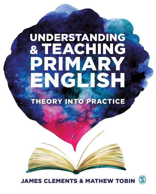 Understanding and Teaching Primary English - Paperback