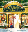 The Magical Christmas Store - Hardcover