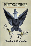 Puritan's Empire: A Catholic Perspective on American History - Paperback