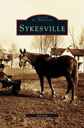 Sykesville - Hardcover