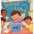 School Lunch - Hardcover
