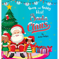 Gwen and Gabby visit Santa Claus - Hardcover