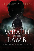 Wrath of The Lamb: The World Takes Sides - Paperback