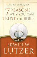 7 Reasons Why You Can Trust the Bible - Paperback