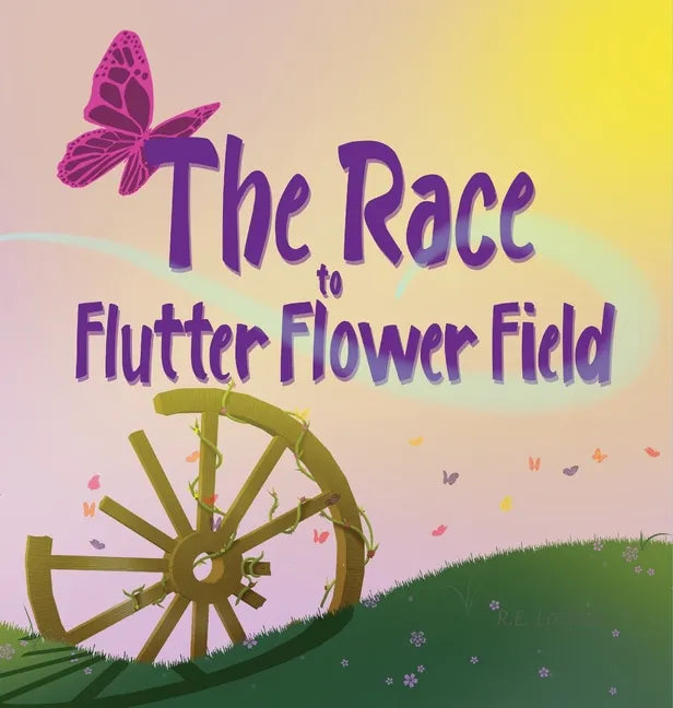 The Race to Flutter Flower Field - Hardcover