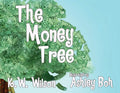 The Money Tree - Paperback