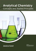 Analytical Chemistry: Concepts and Applied Principles - Hardcover