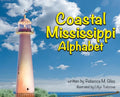Coastal Mississippi Alphabet - Hardcover