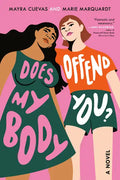 Does My Body Offend You? - Paperback