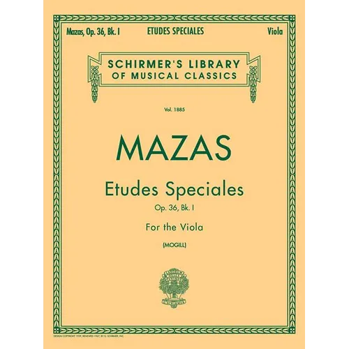 Etudes Speciales Op. 36 Book 1 Schirmer Library of Classics Volume 1885 Essential Viola Method for Technique Finger Dexterity Bowing Control and Music - Paperback