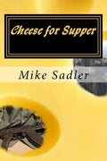 Cheese for Supper - Paperback