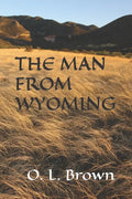 The Man from Wyoming - Paperback