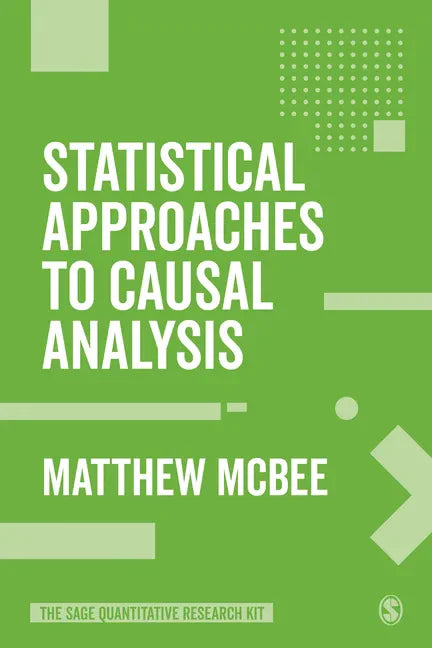 Statistical Approaches to Causal Analysis - Paperback