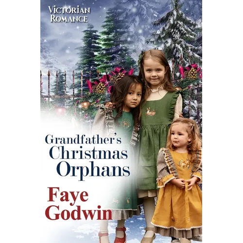 Grandfather's Christmas Orphans - Paperback