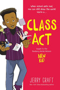 Class ACT: A Graphic Novel - Paperback
