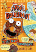 The Spinny Icky Showdown: The Adventures of Arnie the Doughnut - Paperback