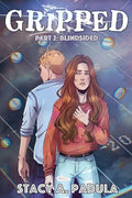 Gripped Part 2: Blindsided - Paperback
