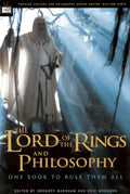 The Lord of the Rings and Philosophy: One Book to Rule Them All - Paperback