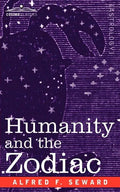Humanity and the Zodiac - Paperback