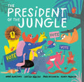 The President of the Jungle - Hardcover