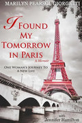 I Found My Tomorrow in Paris - Paperback