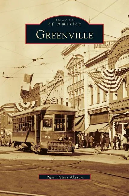 Greenville - Hardcover