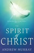 The Spirit of Christ - Paperback