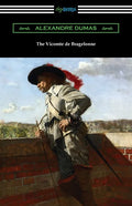 The Vicomte de Bragelonne - Paperback