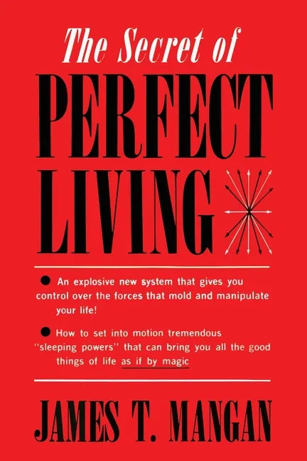 The Secret of Perfect Living - Paperback
