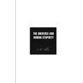 The Universe and Human Stupidity - Paperback