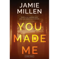 You Made Me - Paperback