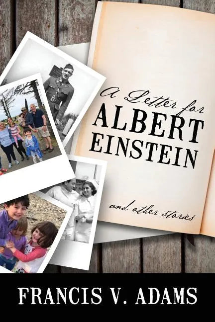 A Letter for Albert Einstein: And Other Stories - Paperback