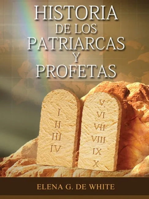 Historia de los Patriarcas y Profetas - Paperback