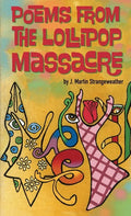 Poems from the Lollipop Massacre - Paperback