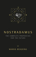 Nostradamus: The Complete Prophecies for the Future - Paperback