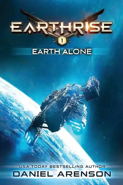 Earth Alone: Earthrise Book 1 - Paperback