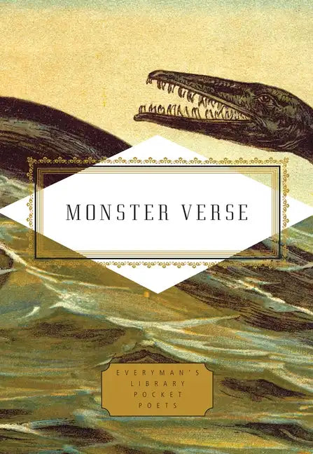 Monster Verse: Poems Human and Inhuman - Hardcover