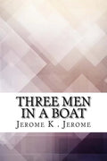 Three Men in a Boat - Paperback