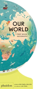 Our World: A First Book of Geography - Board Book