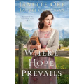 Where Hope Prevails - Paperback
