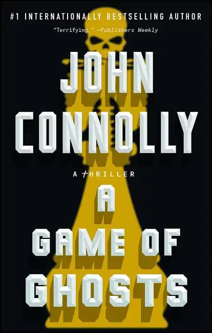 A Game of Ghosts: A Thriller - Paperback