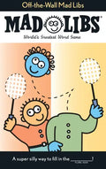 Off the Wall Mad Libs - Paperback