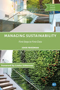 Managing Sustainability: First Steps to First Class - Paperback