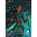 A Clash of Three Courts: An Heir Comes to Rise: Book 4 - Hardcover