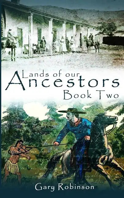 Lands of our Ancestors Book Two - Paperback