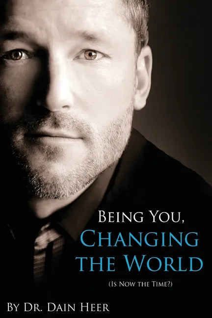 Being You, Changing the World - Paperback
